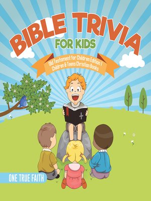 cover image of Bible Trivia for Kids--Old Testament for Children Edition 1--Children & Teens Christian Books